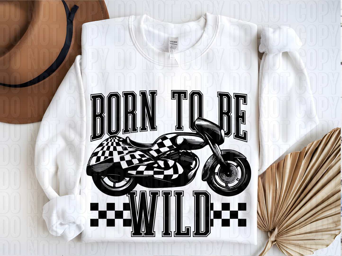 Born To Be Wild DTF Transfer