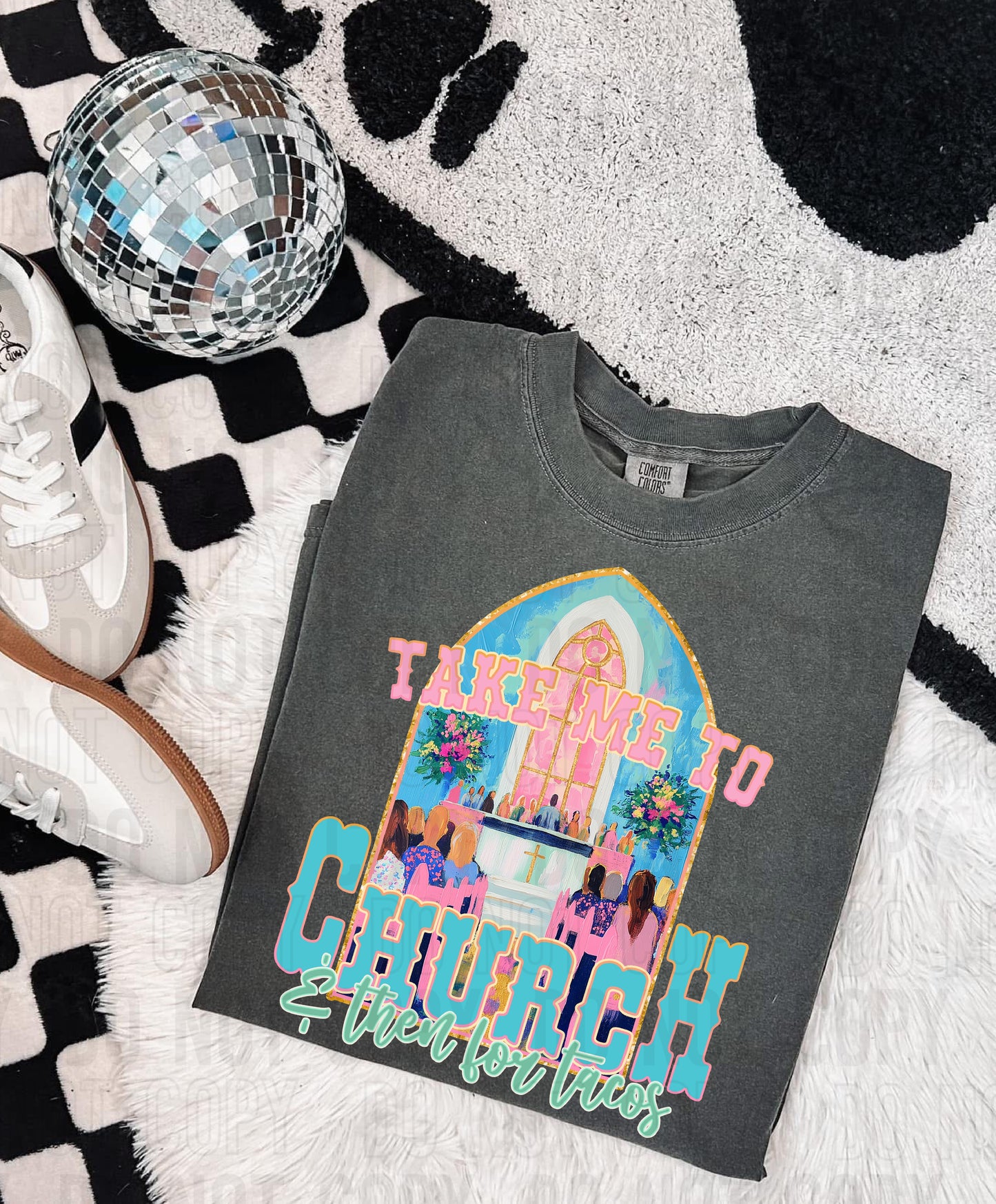 Take Me To Church & Then For Tacos DTF Transfer