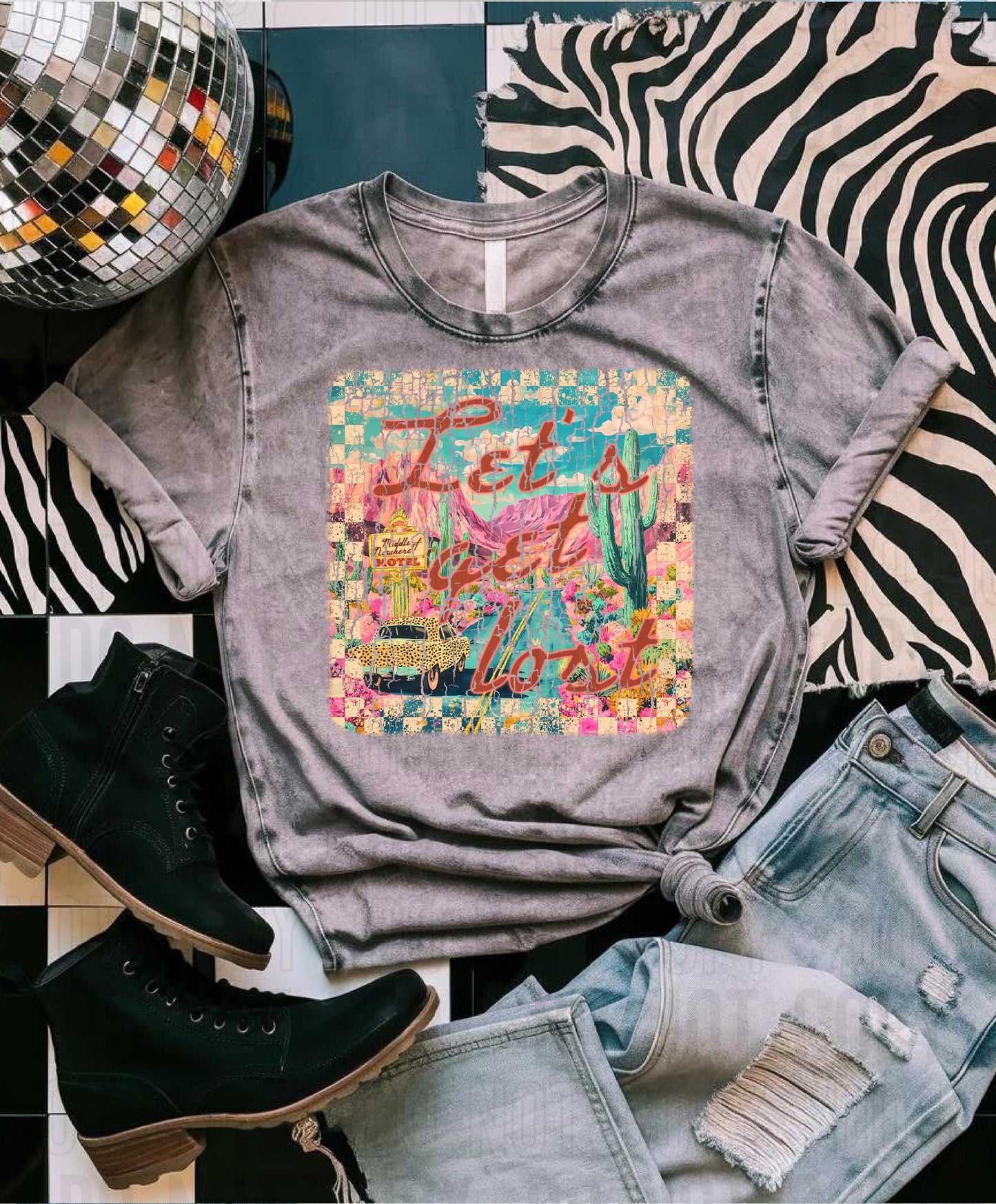 Let's Get Lost DTF Transfer