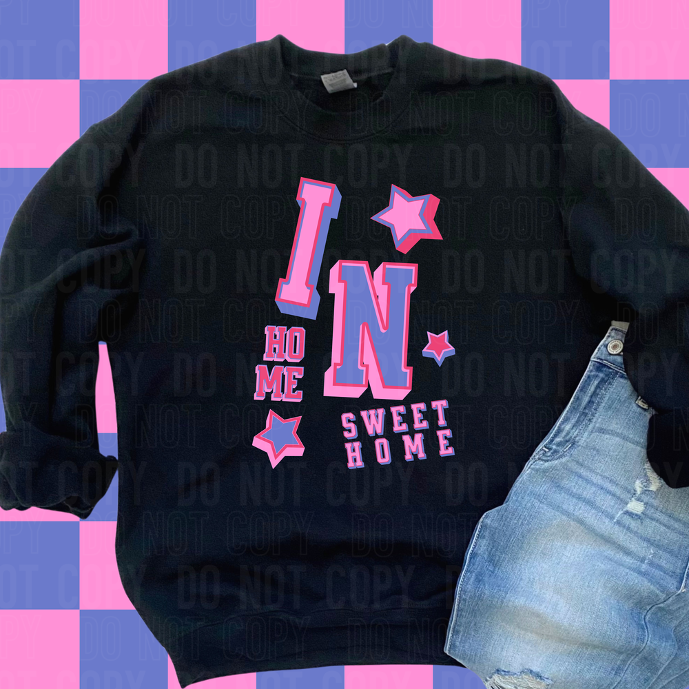 In Home Sweet Home DTF Transfer