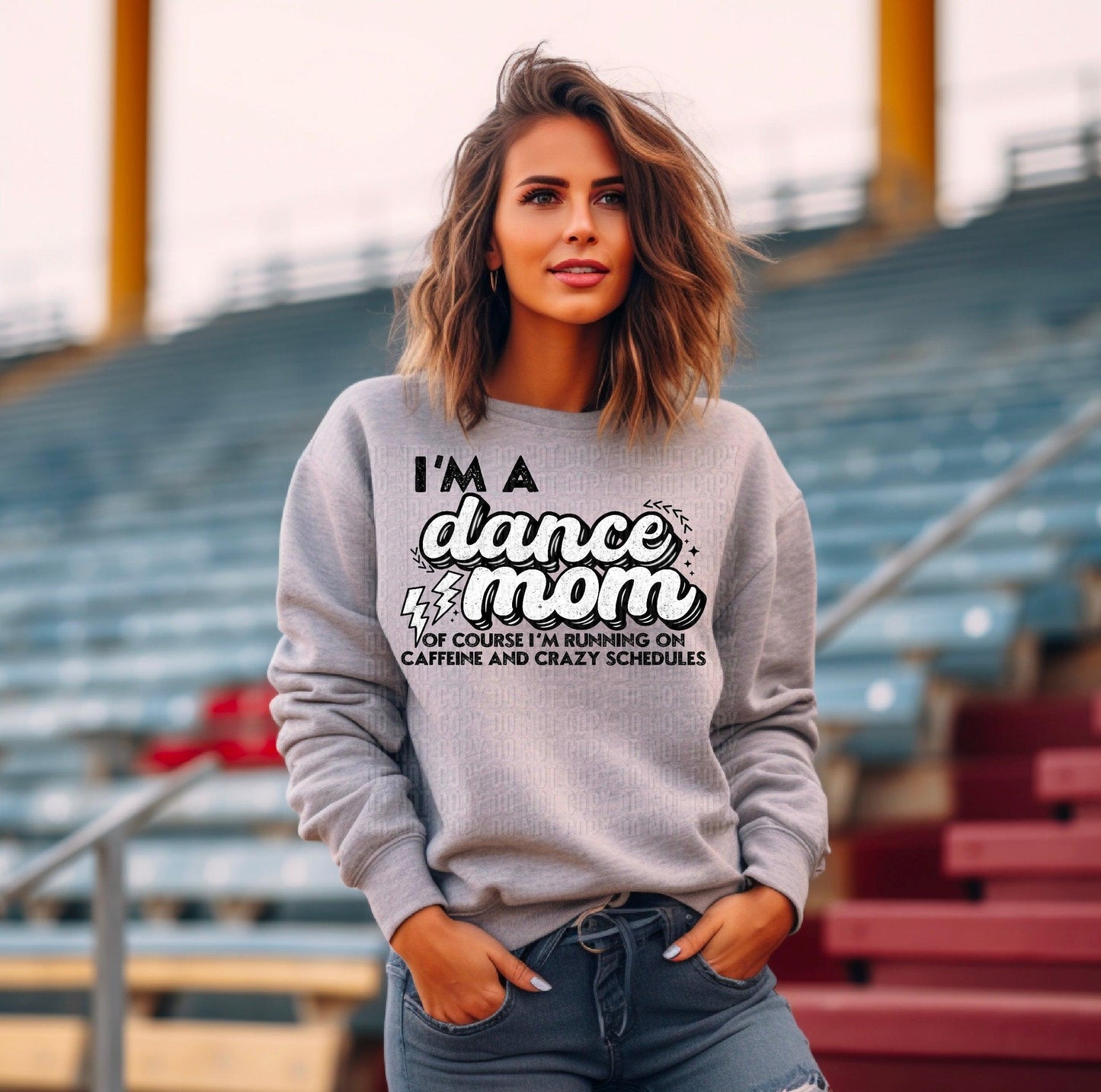 I'm A Dance Mom DTF Transfer