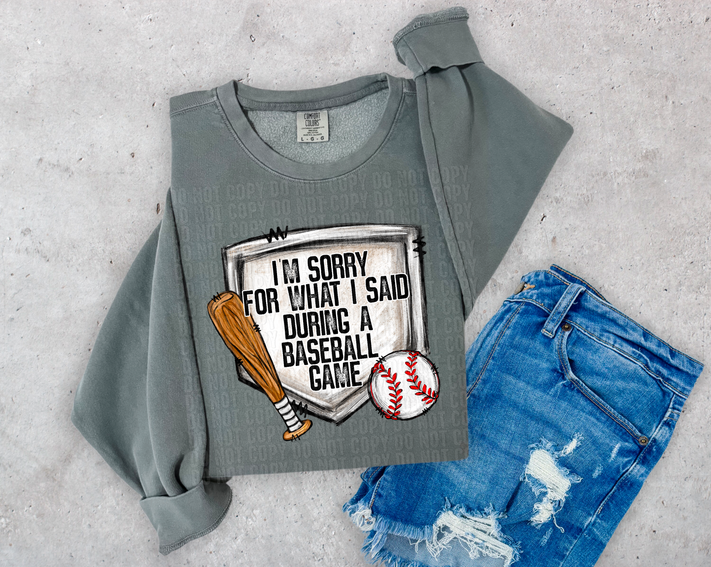 I'm Sorry For What I Said Baseball DTF Transfer