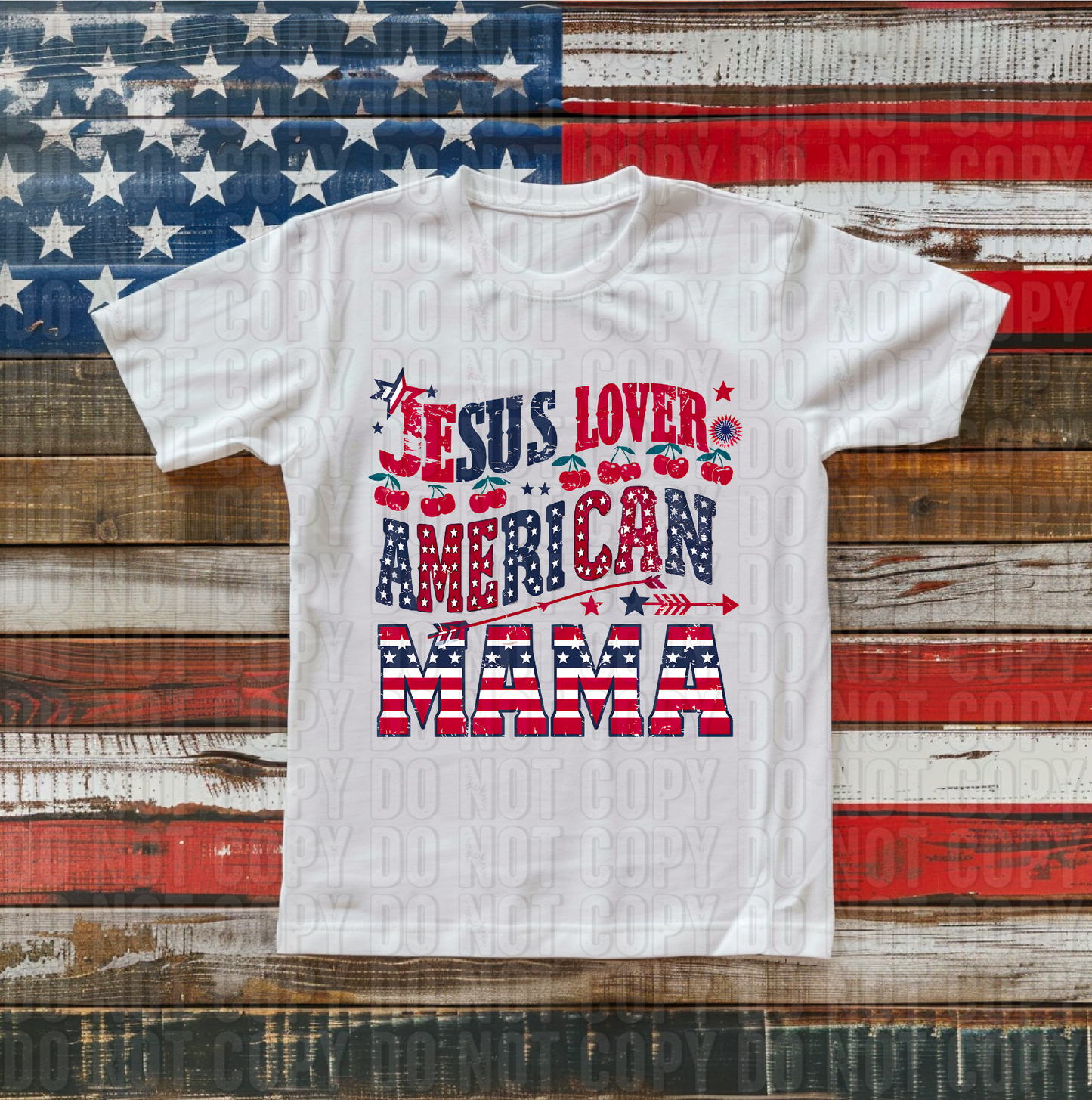 Jesus Lover American Mama DTF Transfer