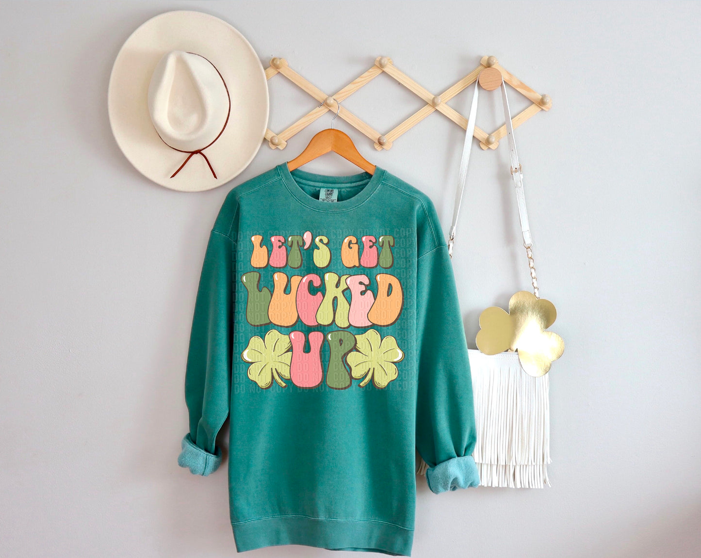 Let's Get Lucked Up DTF Transfer