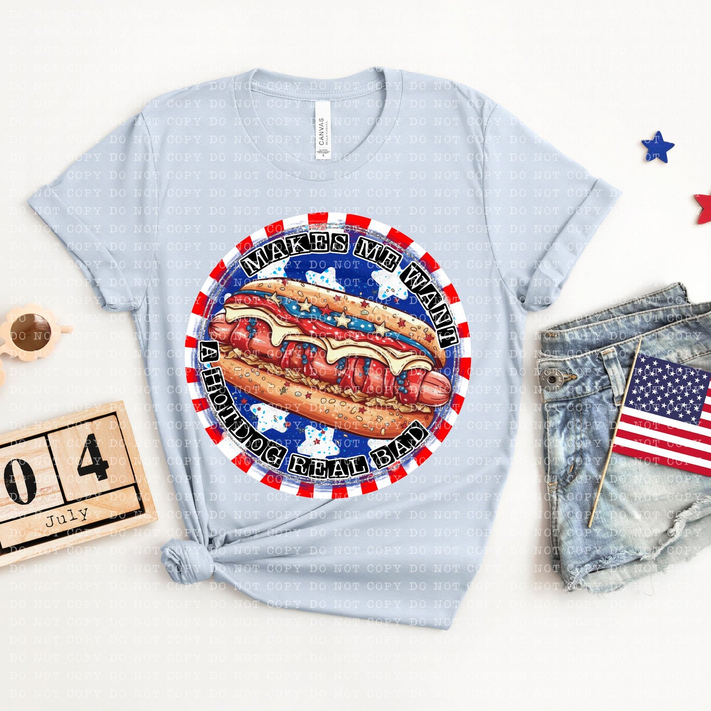 Makes Me Want A Hotdog Real Bad Stars DTF Transfer