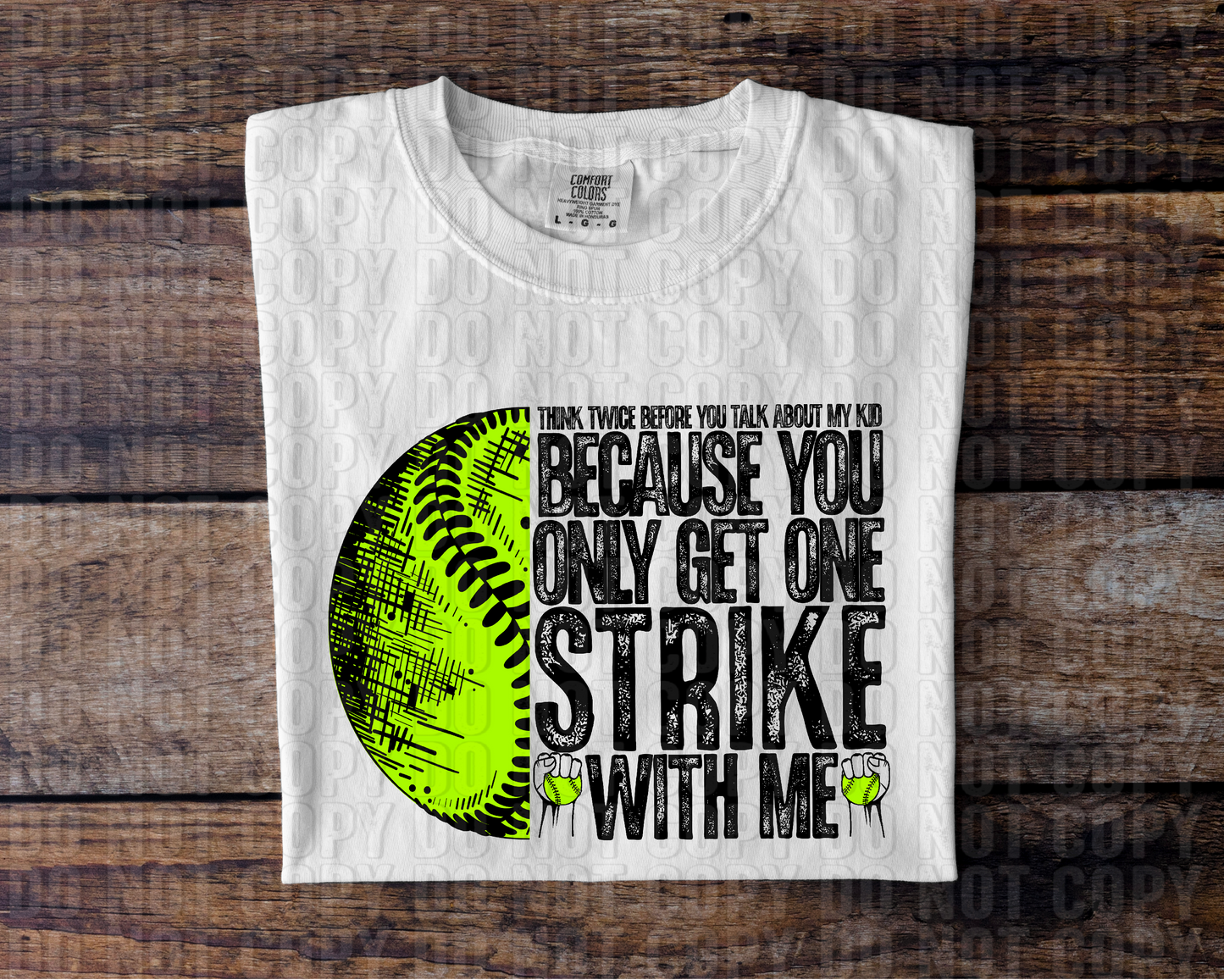 One Strike With Me Black DTF Transfer