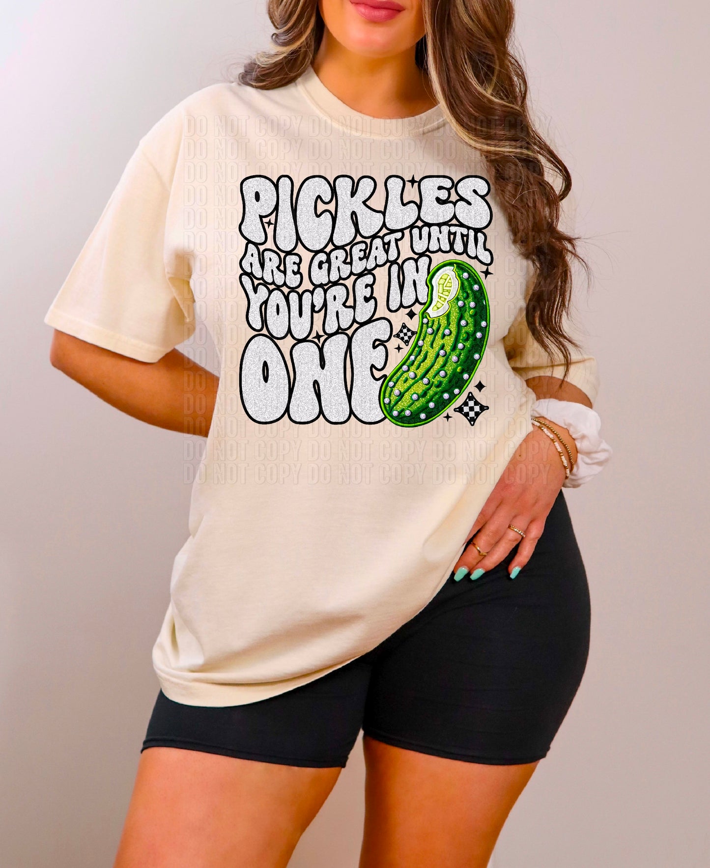 Pickles Are Great Until You're In One DTF Transfer