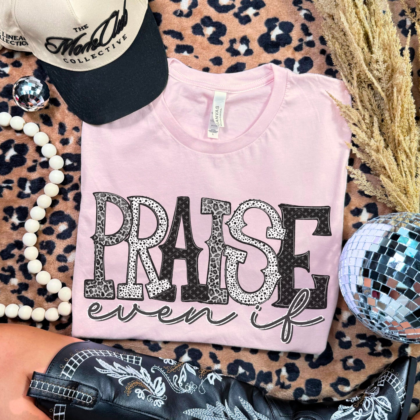 Praise Even If DTF Transfer