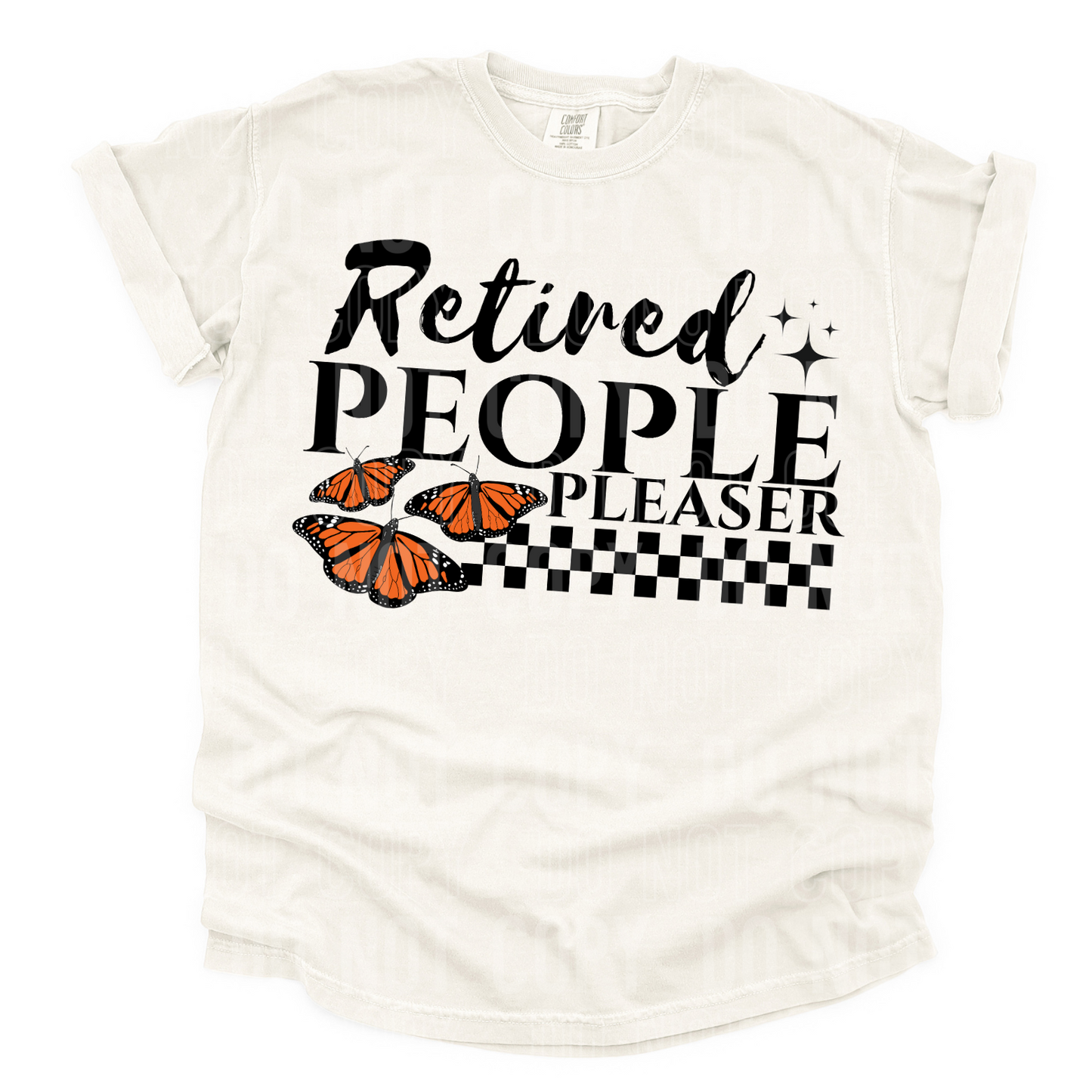 Retired People Pleaser DTF Transfer