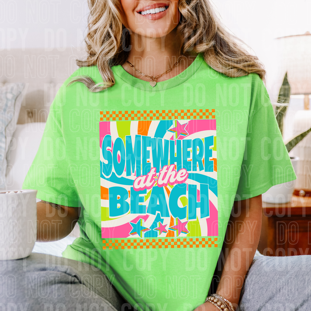 Somewhere At The Beach DTF Transfer