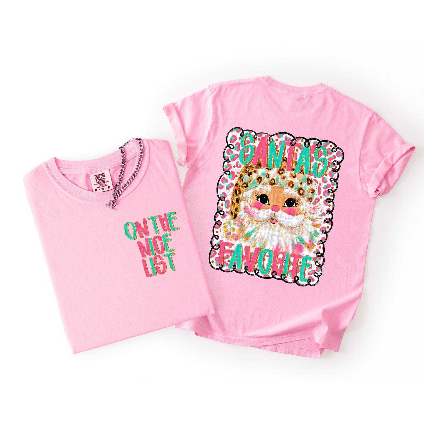 Santa's Favorite Front/Back DTF Transfer