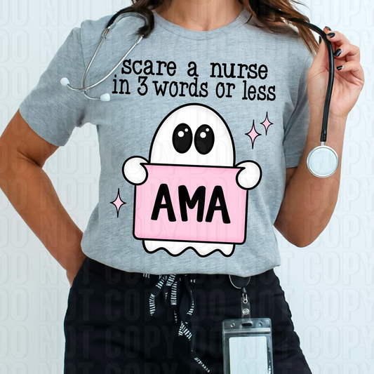 Scare A Nurse Ama DTF Transfer