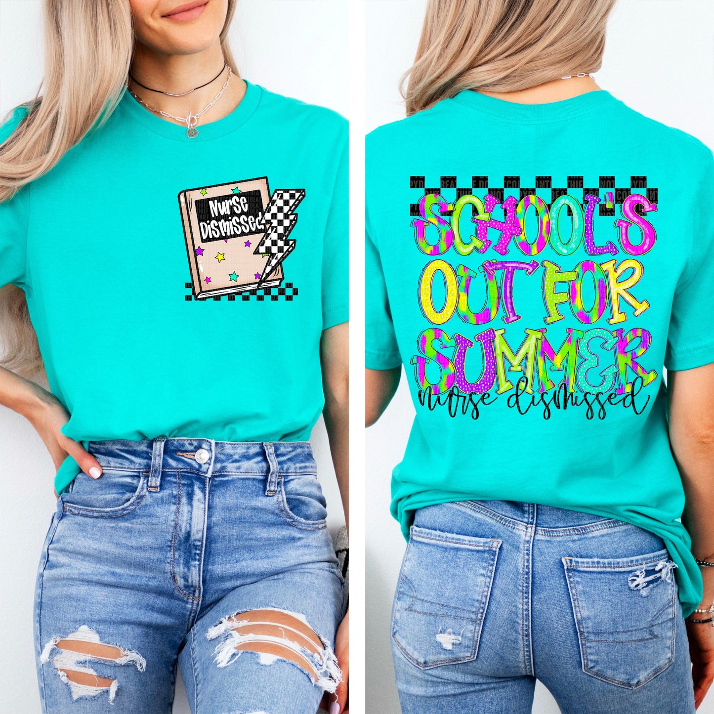 Nurse School's Out For Summer Front/Back DTF Transfer