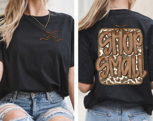 Shop Small Camo Front/Back DTF Transfer