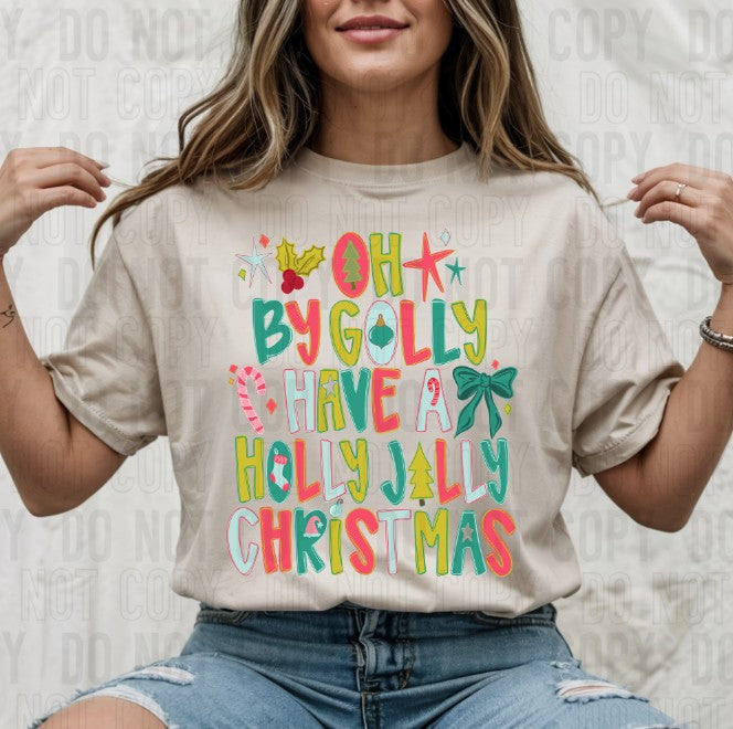 Oh By Golly Have A DTF Transfer