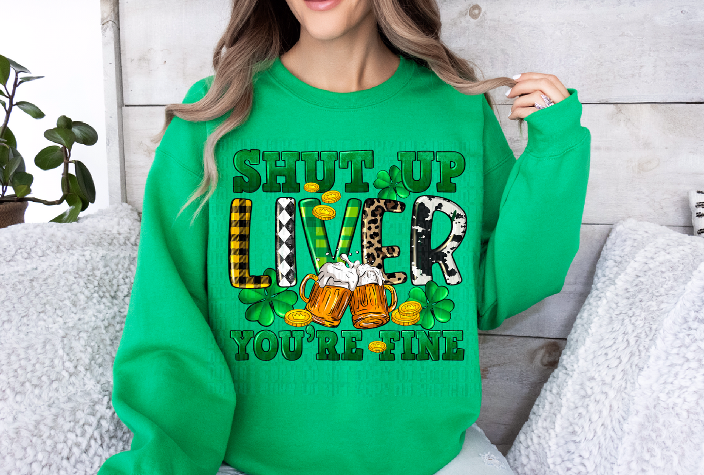 Shut Up Liver You're Fine DTF Transfer