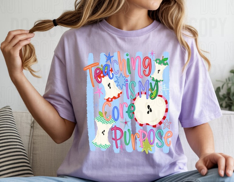 Teaching Is My Core Purpose Stripes DTF Transfer
