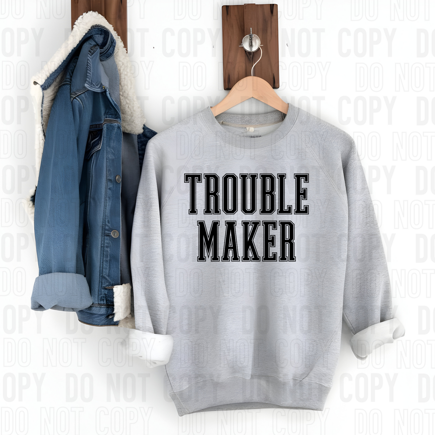 Trouble Maker Black DTF Transfer