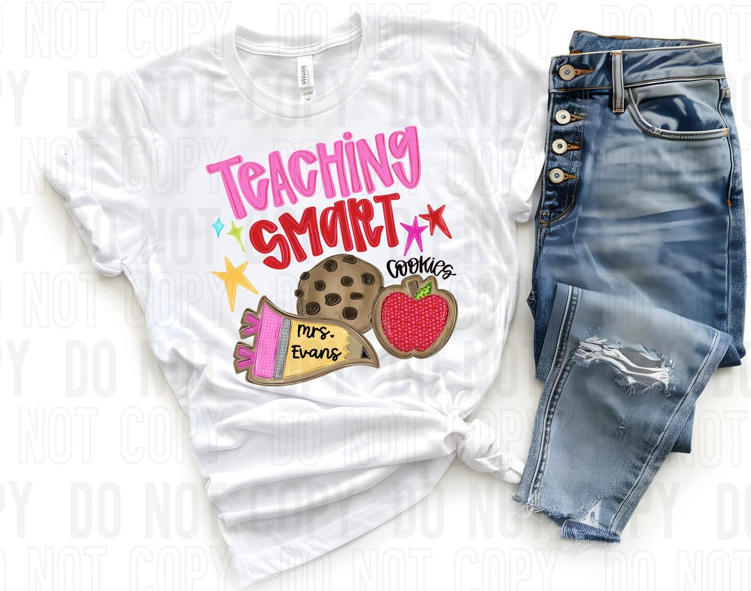 Teaching Smart Cookies Custom Name DTF Transfer