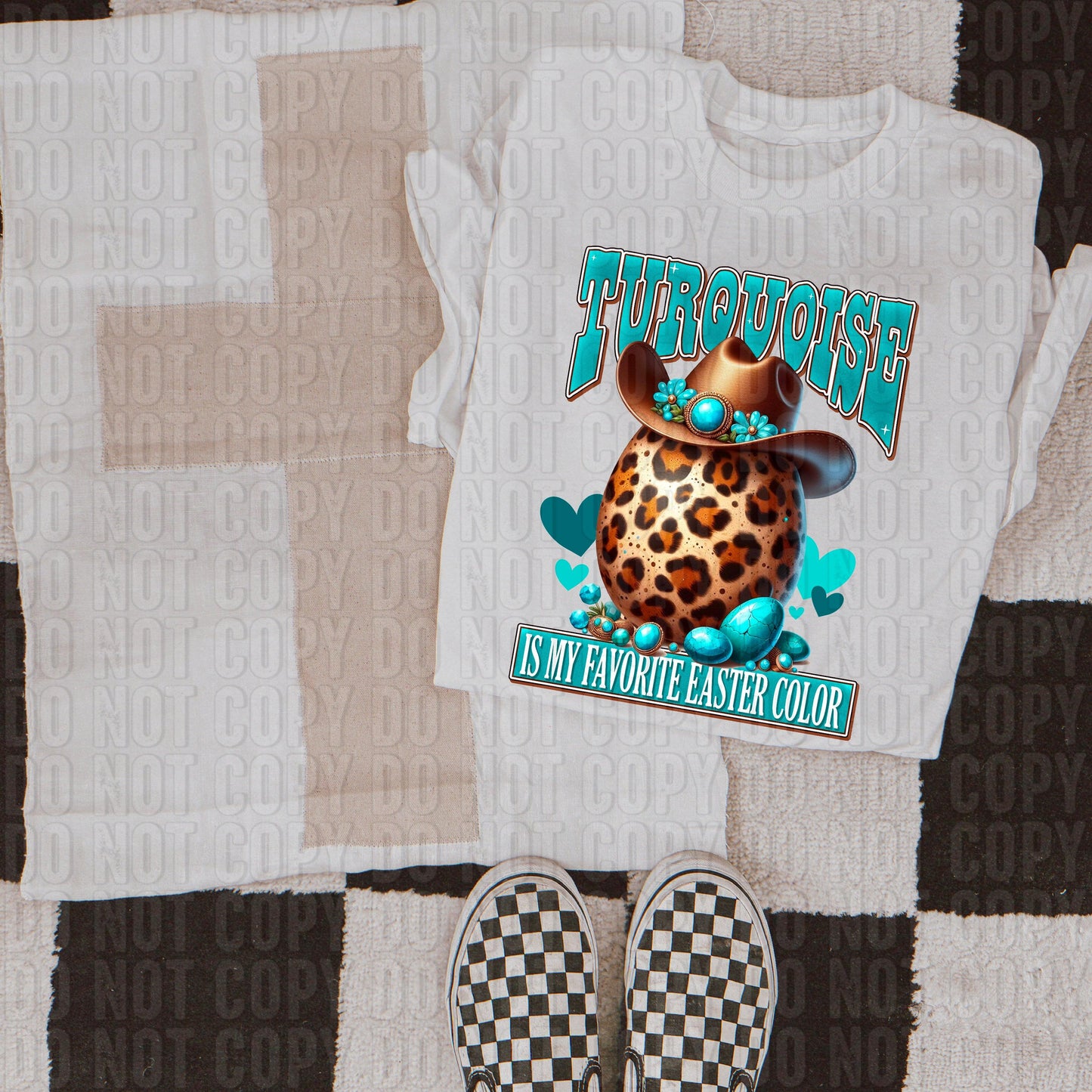 Turquoise Is My Favorite Easter Color DTF Transfer