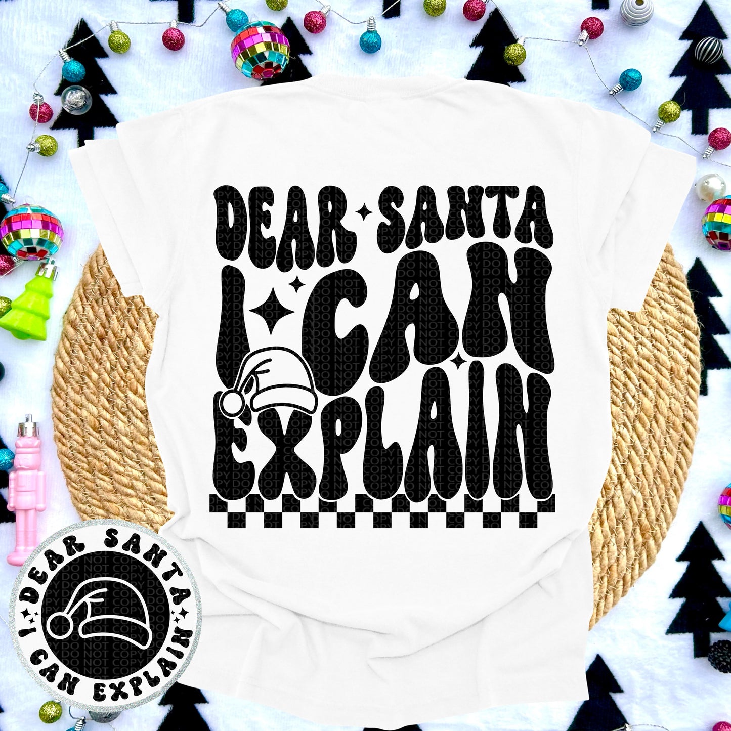 Dear Santa I Can Explain Front/Back DTF Transfer