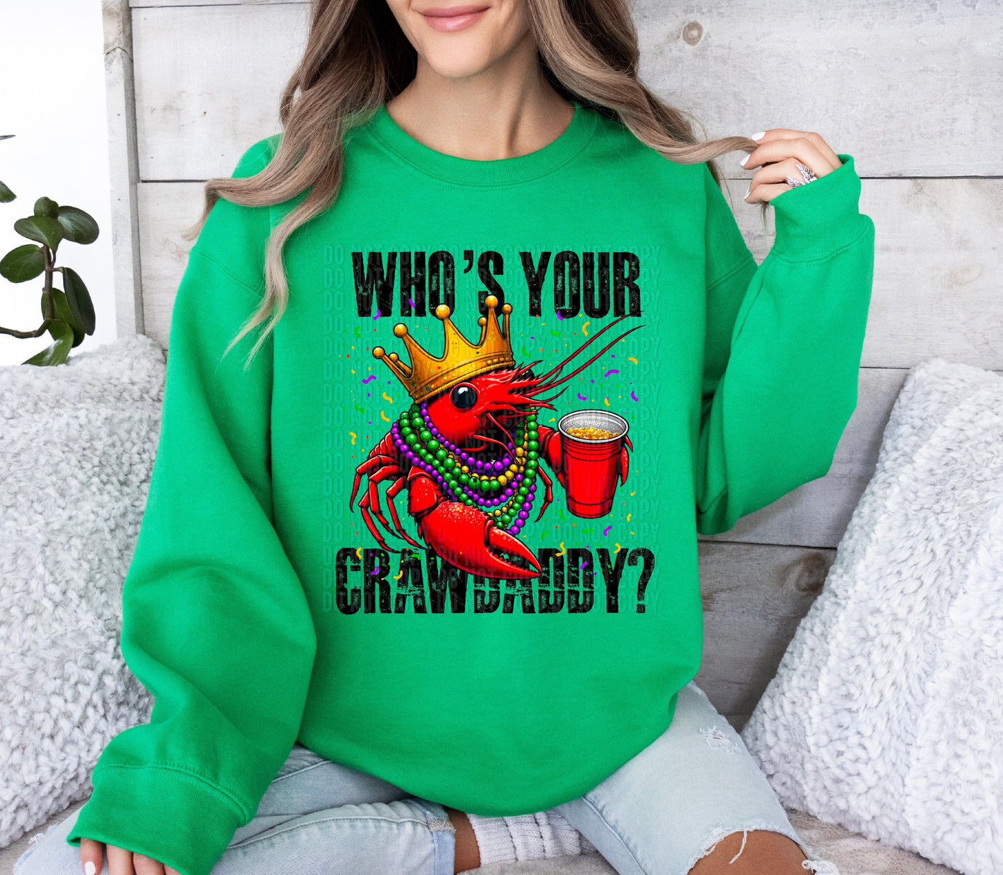 Who's Your Crawdaddy? DTF Transfer