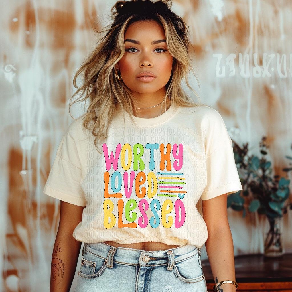 Worthy, Loved, Blessed DTF Transfer