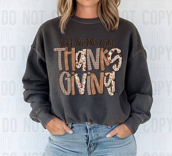 Enter His Gates With Thanksgiving DTF Transfer