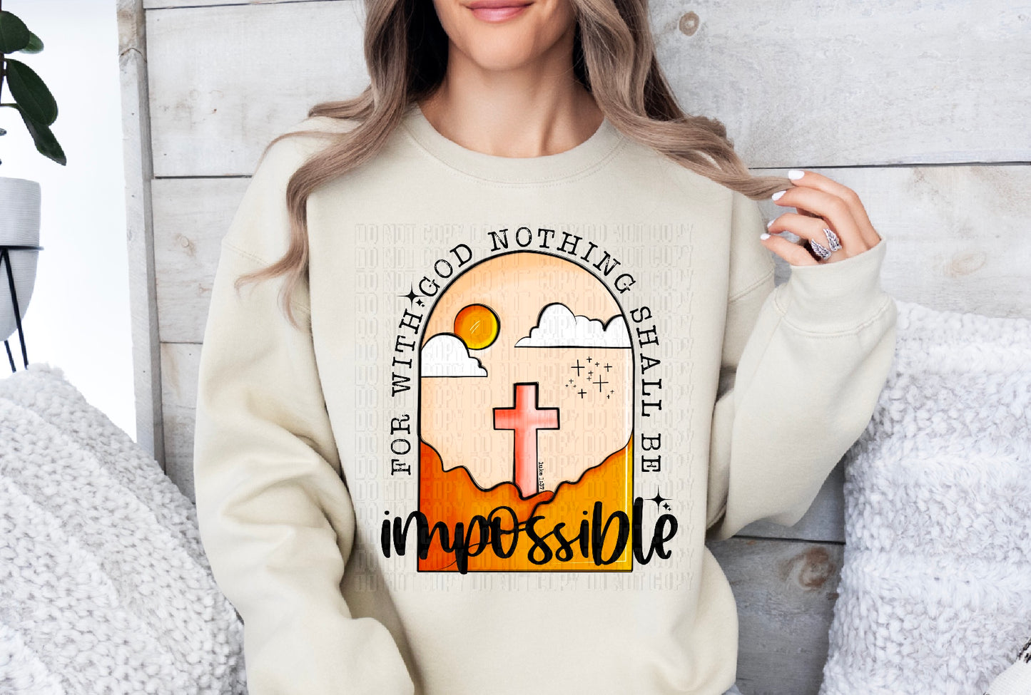 For With God Nothing Shall Be Impossible DTF Transfer