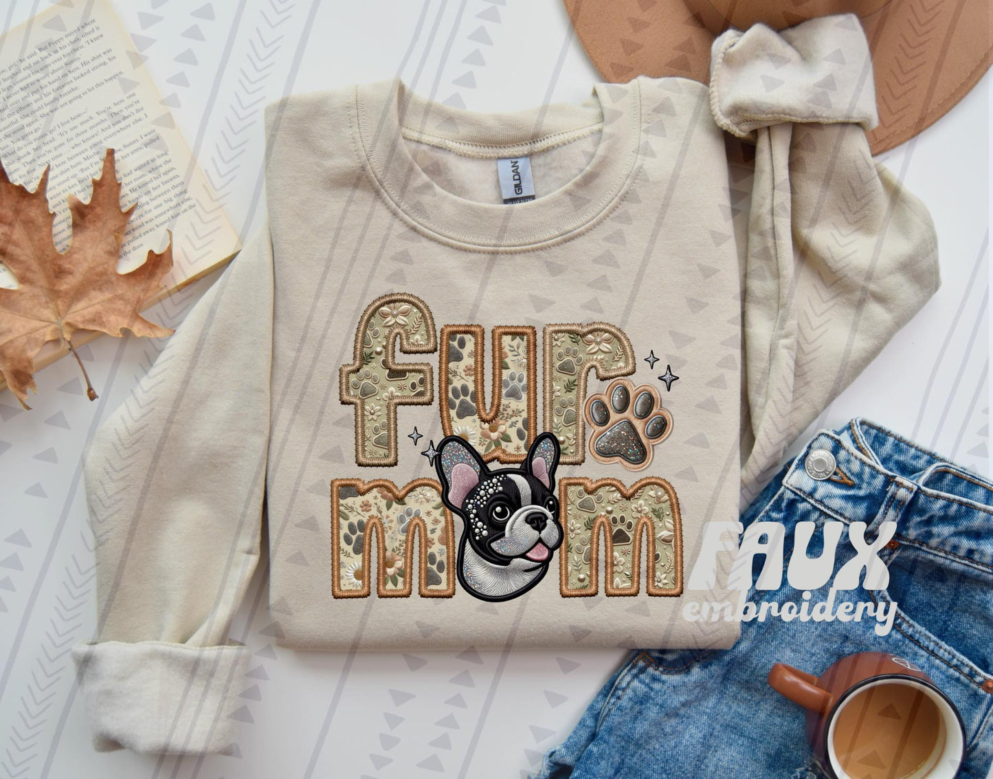 Frenchie Fur Mom Embroidery Faux DTF Transfer