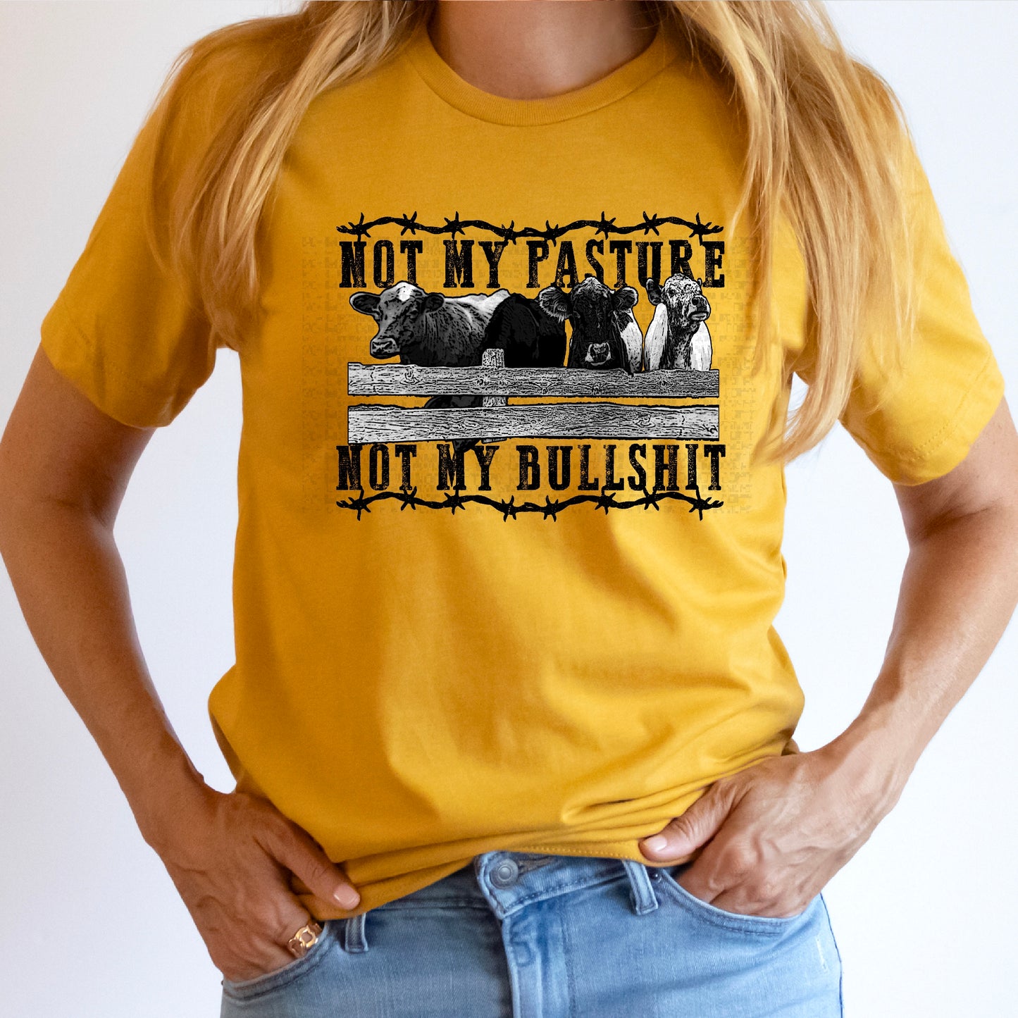 Not My Pasture DTF Transfer