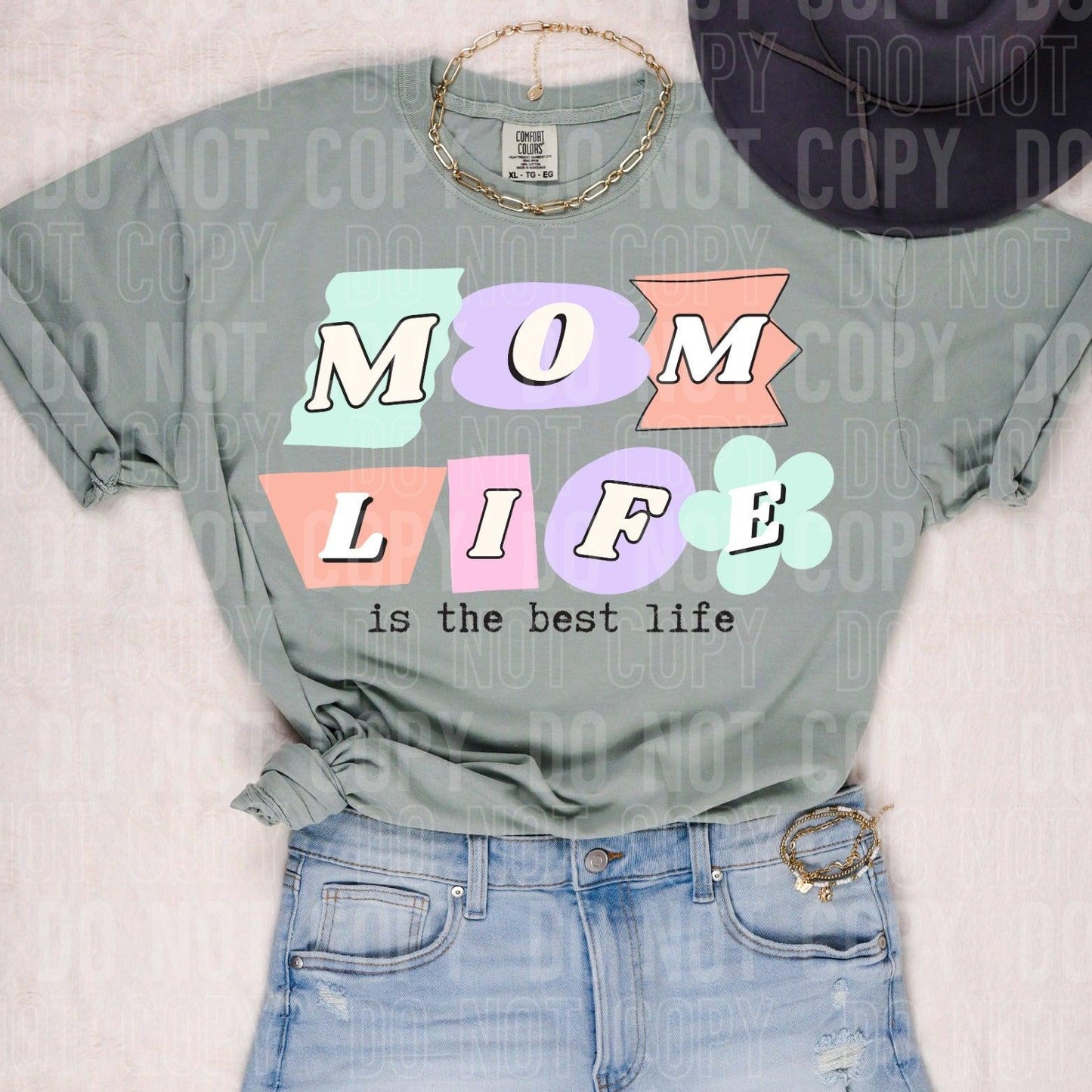 Mom Life Is The Best Life DTF Transfer