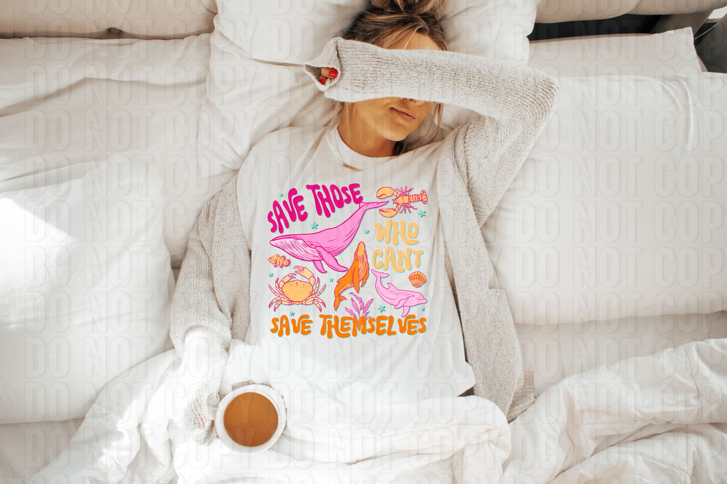 Save Those Who Can't Save Themselves DTF Transfer