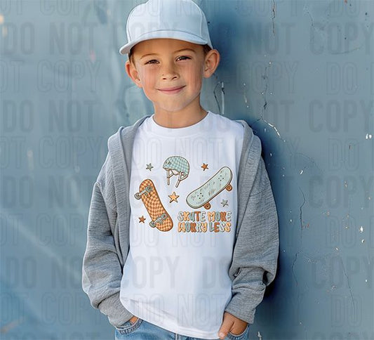 Skate More Worry Less DTF Transfer