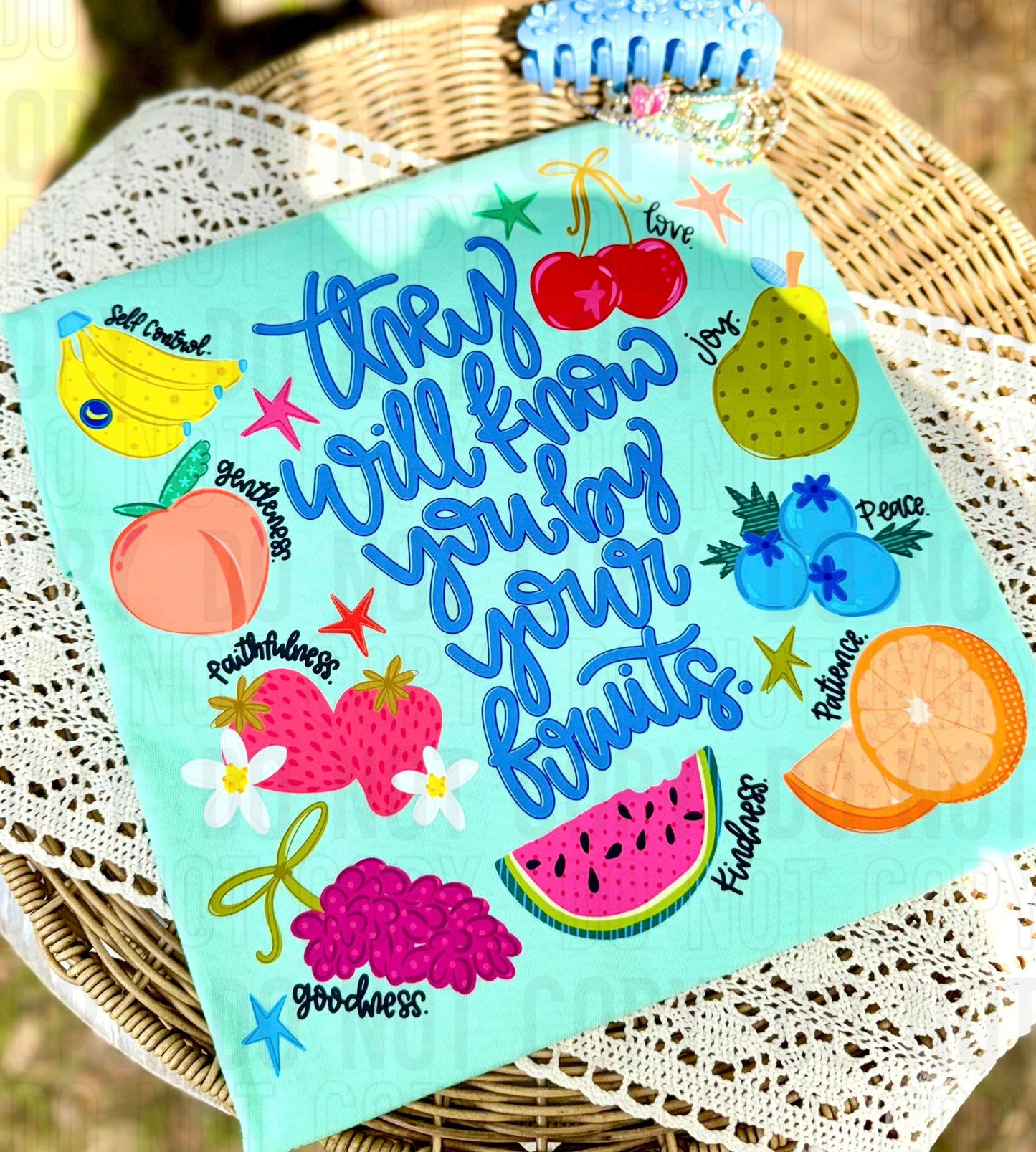 They Will Know You By Your Fruits DTF Transfer