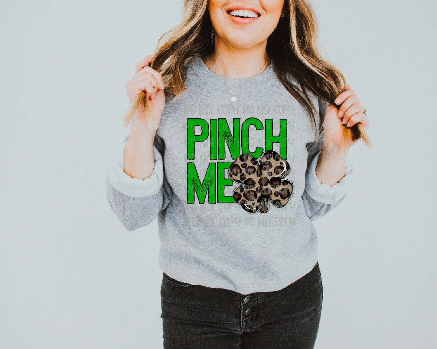 Pinch Me DTF Transfer