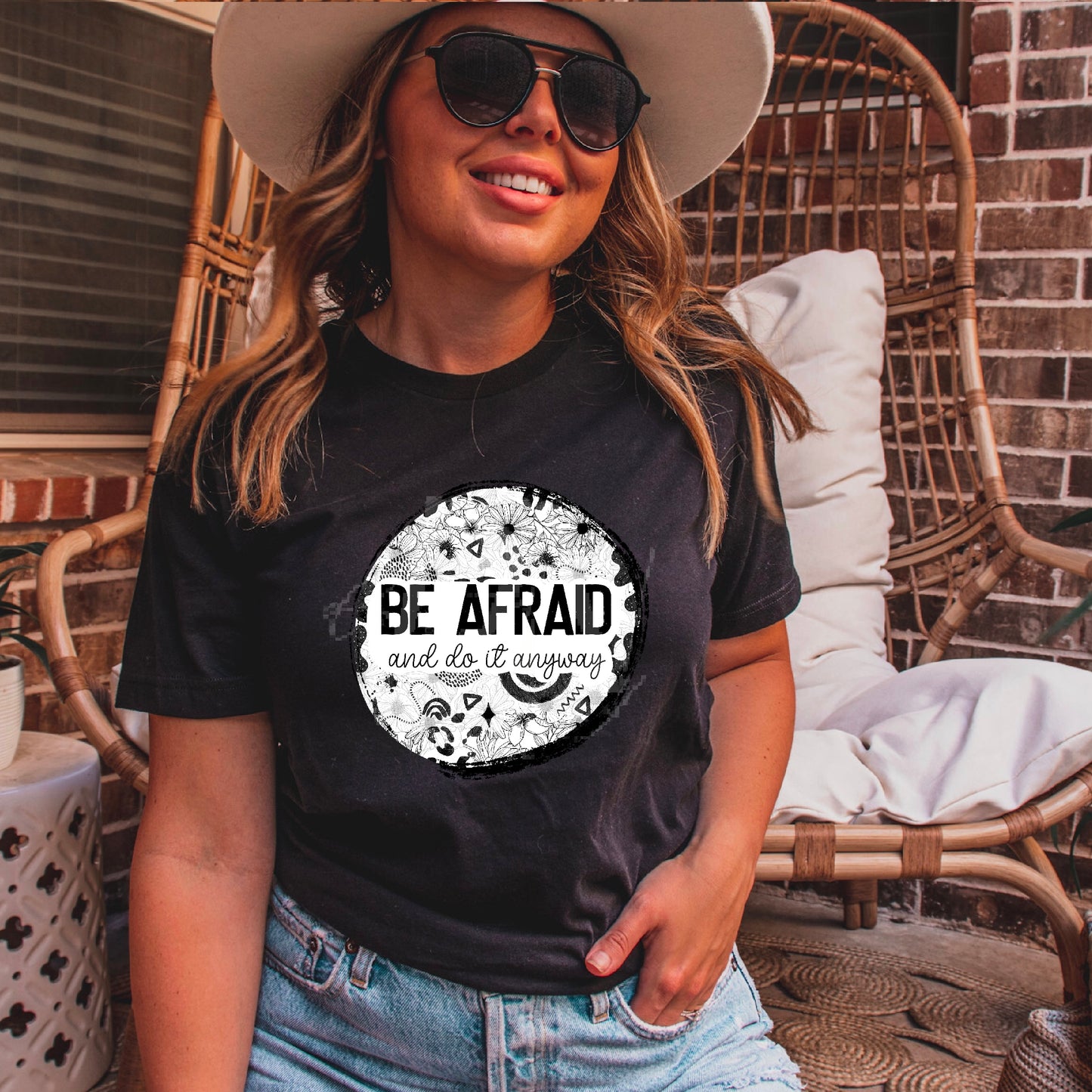 Be Afraid And Do It Anyway DTF Transfer