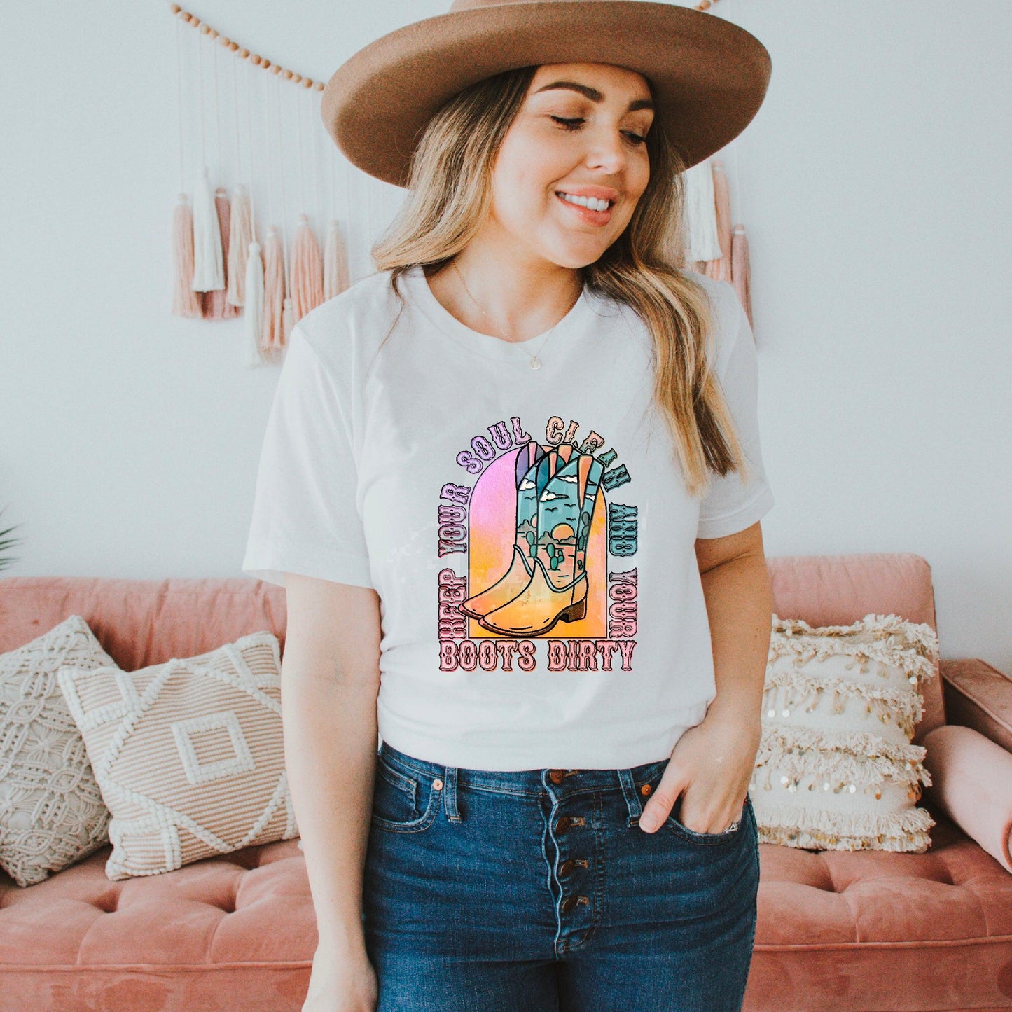 Keep Your Soul Clean & Your Boots Dirty DTF Transfer