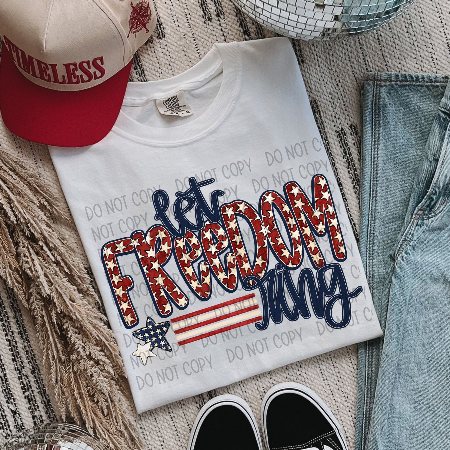 Let Freedom Ring DTF Transfer