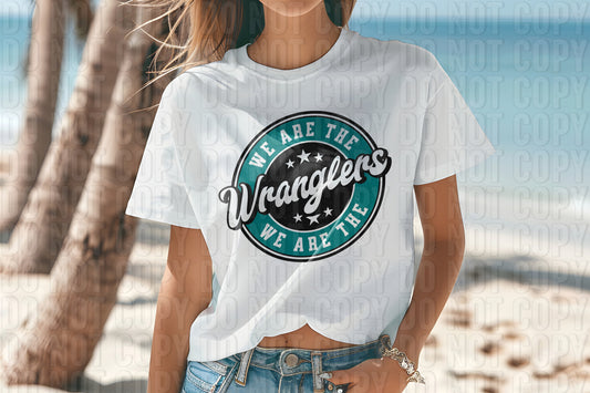 We Are The Wranglers Emerald Green DTF Transfer