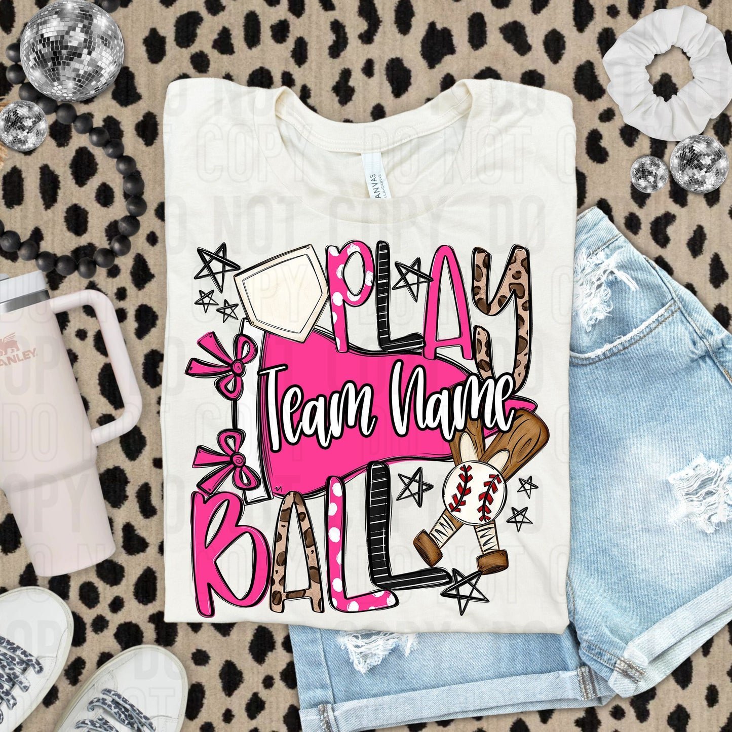 Play Ball Baseball Softball Or Both Custom Team Name DTF Transfer