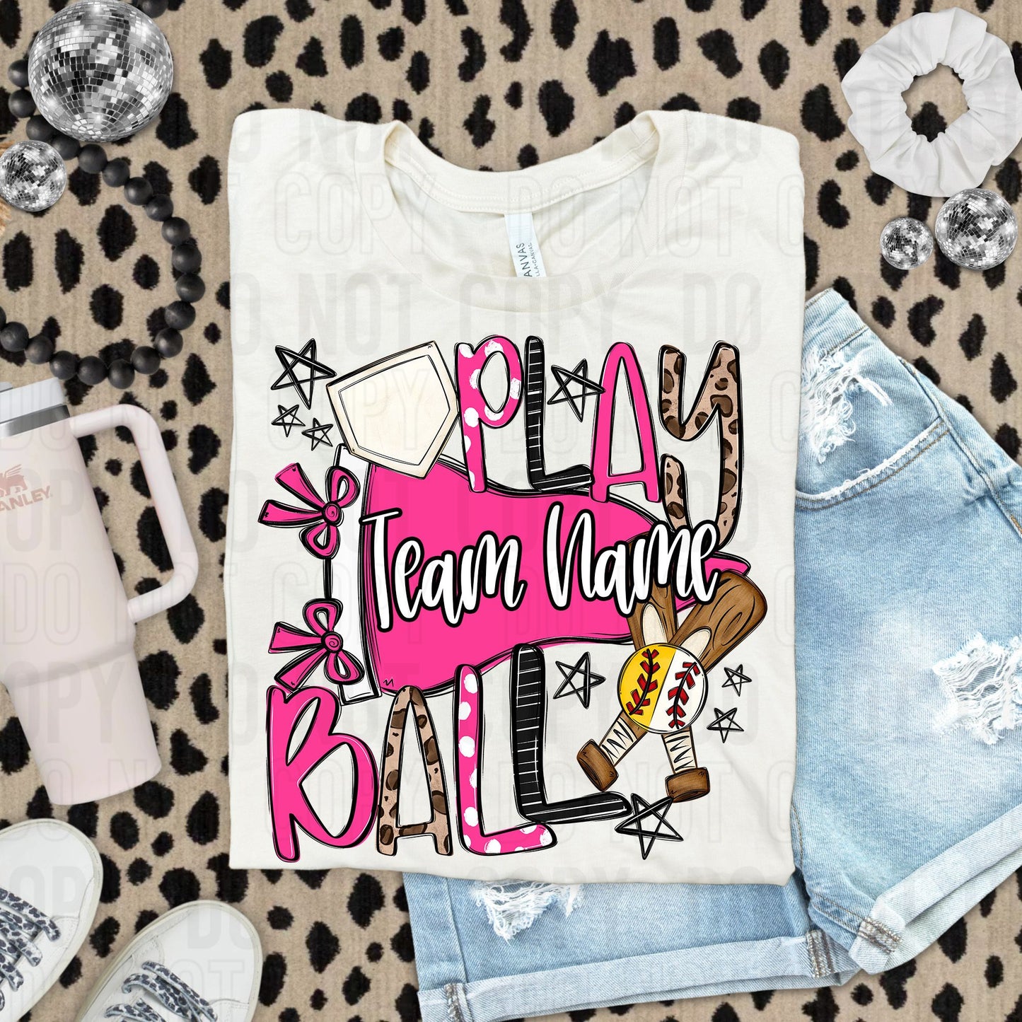 Play Ball Baseball Softball Or Both Custom Team Name DTF Transfer