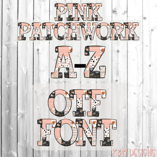 Pink Patchwork Alpha OTF (Open-Type) Digital Download