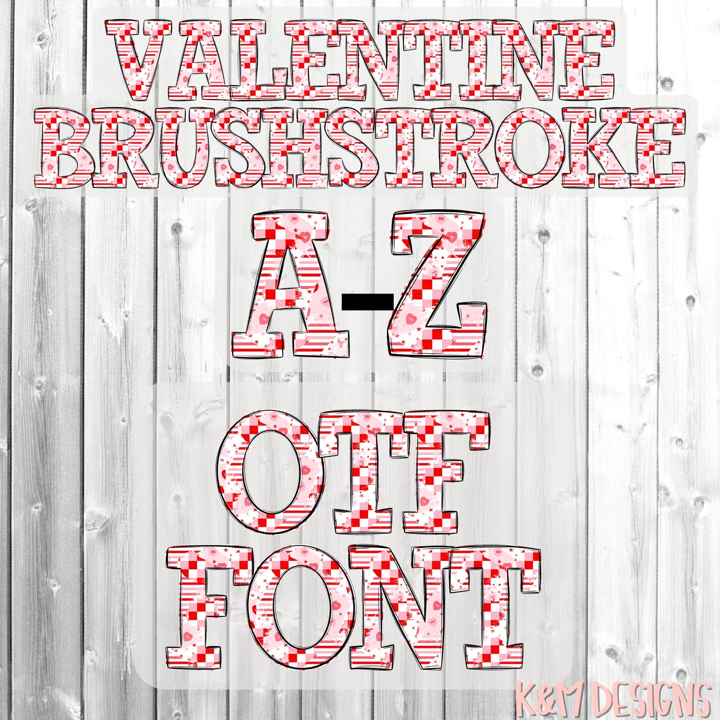 Valentine Brushstroke Alpha OTF (Open-Type) Digital Download