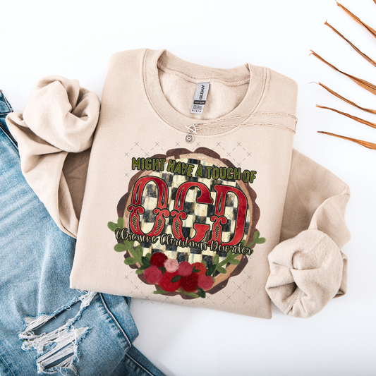 Might Have A Touch Of Obsessive Christmas Disorder DTF Transfer