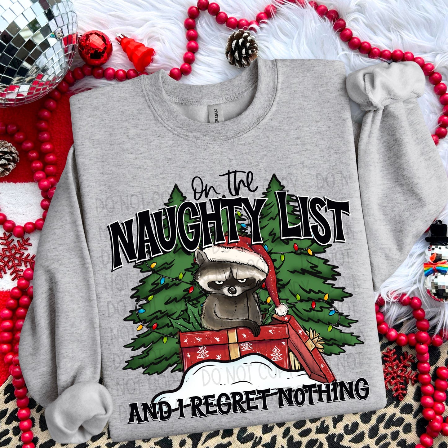 On The Naughty List And I Regret Nothing DTF Transfer