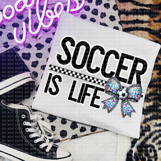 Soccer Is Life Rhinestone Bow DTF Transfer