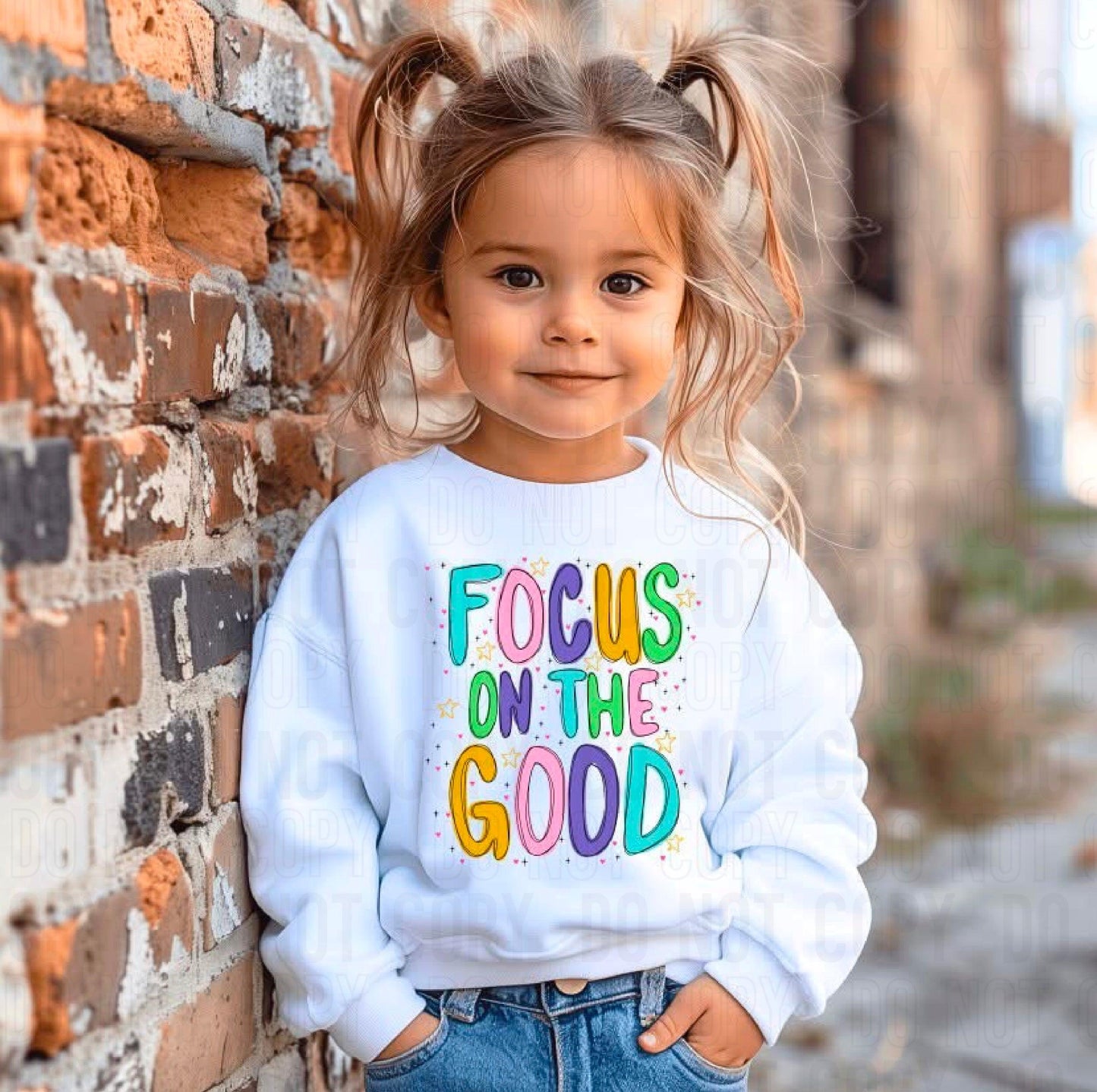 Focus On The Good  DTF Transfer