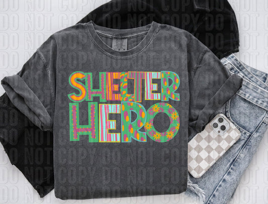 Shelter Hero Pattern Play Words DTF Transfer