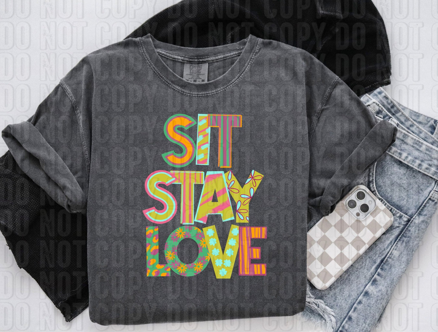 Sit Stay Love Pattern Play Words DTF Transfer